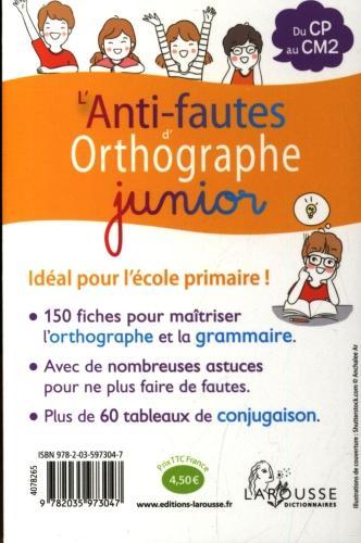 Image du produit L'anti-fautes d'orthographe junior (Collectif, Français)