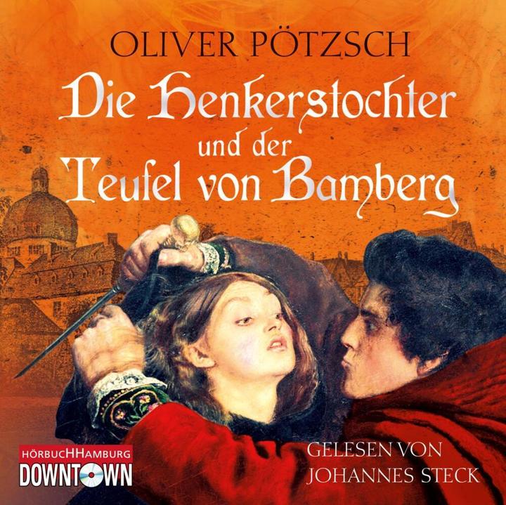 Produktbild Die Henkerstochter und der Teufel von Bamberg (Oliver Pötzsch, Johannes Steck, Deutsch)