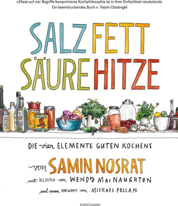Salz. Fett. Säure. Hitze (German, Samin Nosrat, 2018)