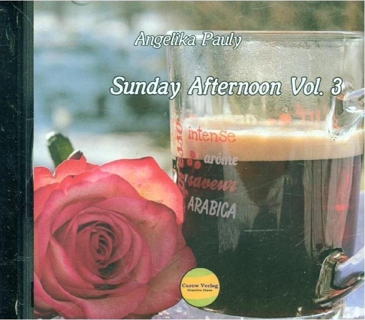 Produktbild Pauly:Sunday Afternoon Vol. 3 (Angelika Pauly, Deutsch)