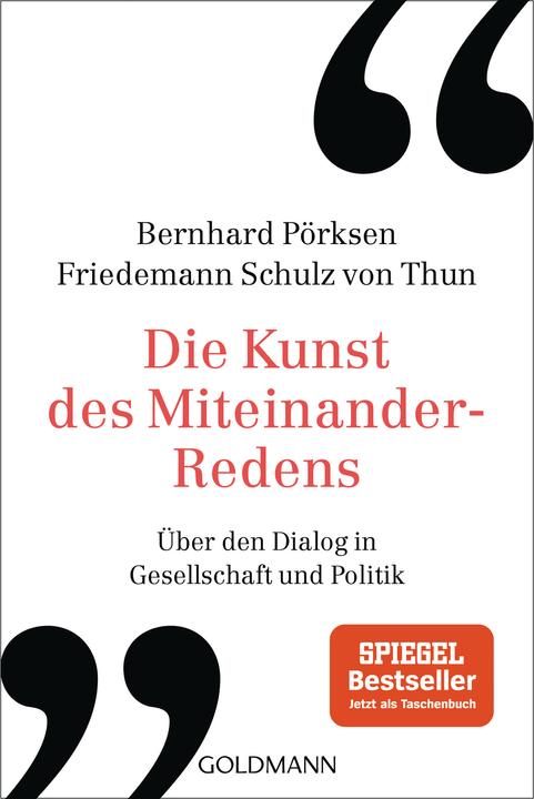 Produktbild Die Kunst des Miteinander-Redens (Deutsch, Bernhard Pörksen, Friedemann Schulz von Thun, 2021)