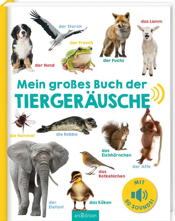 Produktbild Mein grosses Buch der Tiergeräusche (Deutsch, Oliver Grieshammer, 2017)