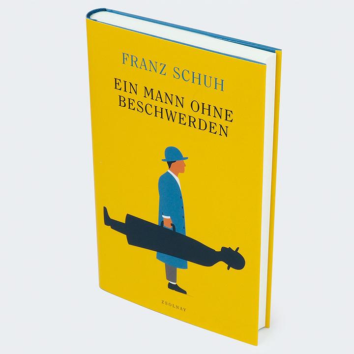 Produktbild Ein Mann ohne Beschwerden (Deutsch, Franz Schuh, 2023)