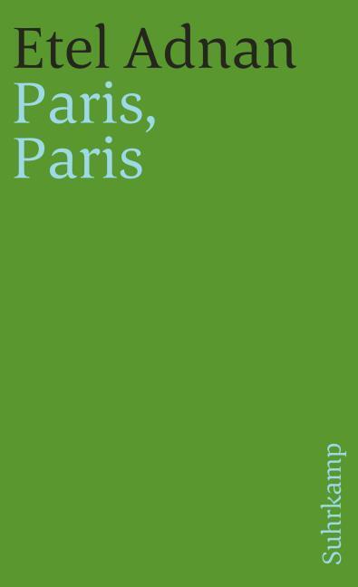 Produktbild Paris, Paris (Deutsch, Etel Adnan, 1999)