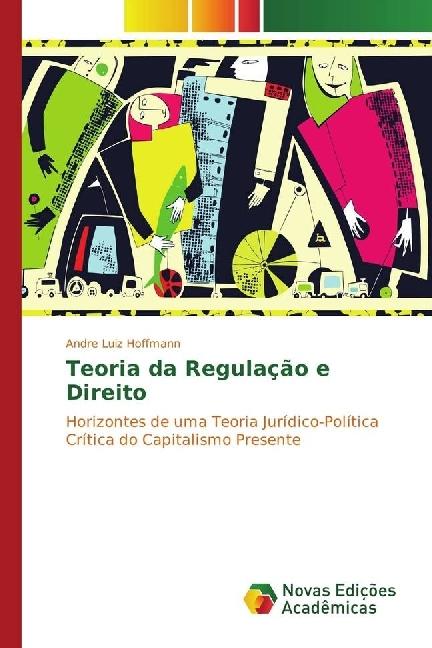 Actual product image Teoria da Regulação e Direito (Andre Luiz Hoffmann, 2016)