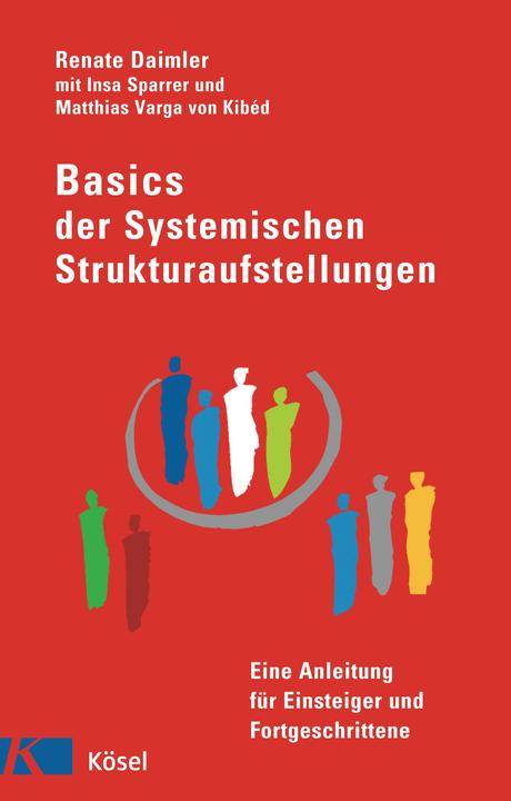 Produktbild Basics der Systemischen Strukturaufstellungen (Deutsch, Renate Daimler, 2008)