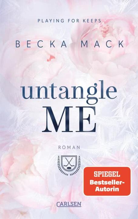 Produktbild Untangle Me (Playing for Keeps 3) (Deutsch, Becka Mack, 2025)