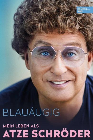 Produktbild Blauäugig (Deutsch, Atze Schröder, 2022)
