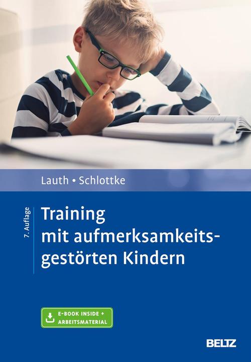 Produktbild Training mit aufmerksamkeitsgestörten Kindern (Deutsch, Peter F. Schlottke, Gerhard W. Lauth, 2019)