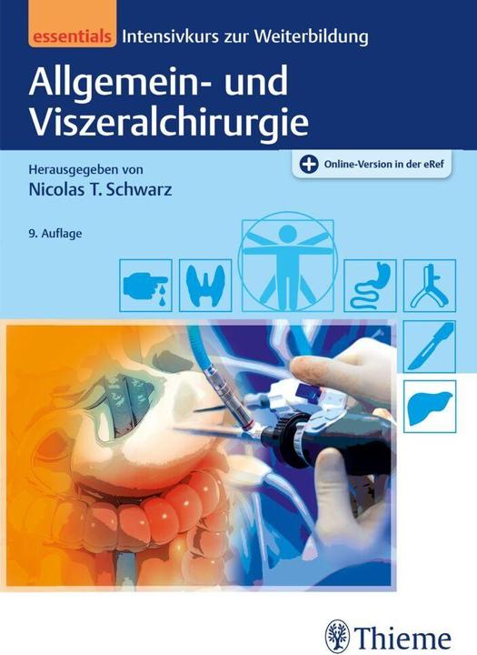 Produktbild Allgemein- und Viszeralchirurgie essentials (Deutsch, Nicolas T. Schwarz, 2023)