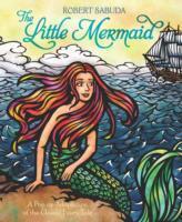 Produktbild The Little Mermaid (Englisch, Robert Sabuda, 2013)