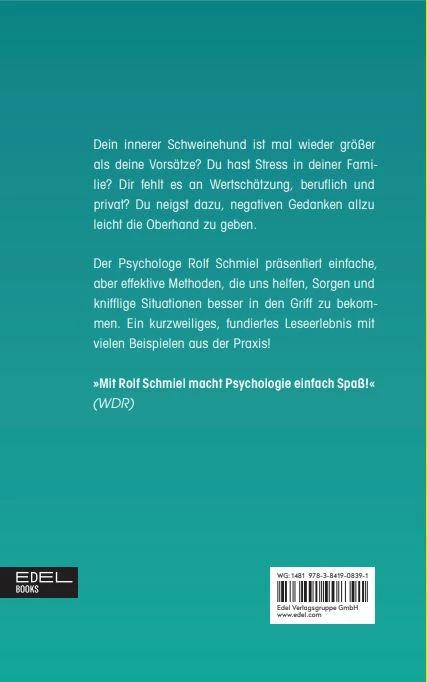Produktbild Psychohacks für ein glückliches Leben (Deutsch, Rolf Schmiel, 2023)