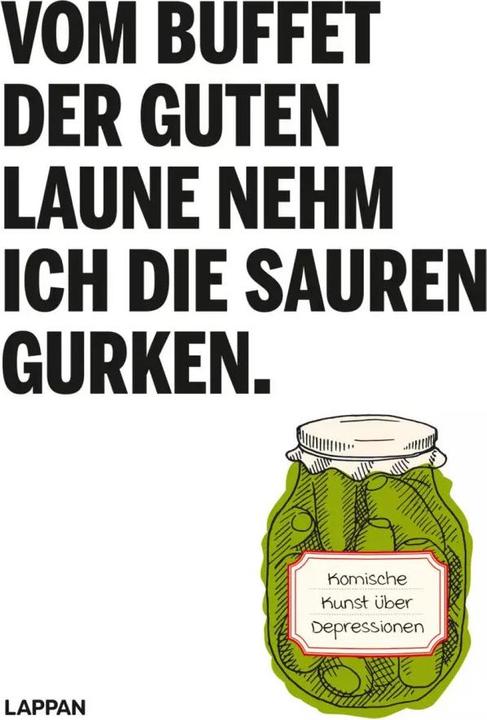 Produktbild Vom Buffet der guten Laune nehm ich die sauren Gurken (Deutsch, Diverse, 2022)