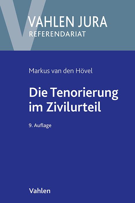 Produktbild Die Tenorierung im Zivilurteil (Deutsch, Egon Schneider, Markus Hövel, 2024)