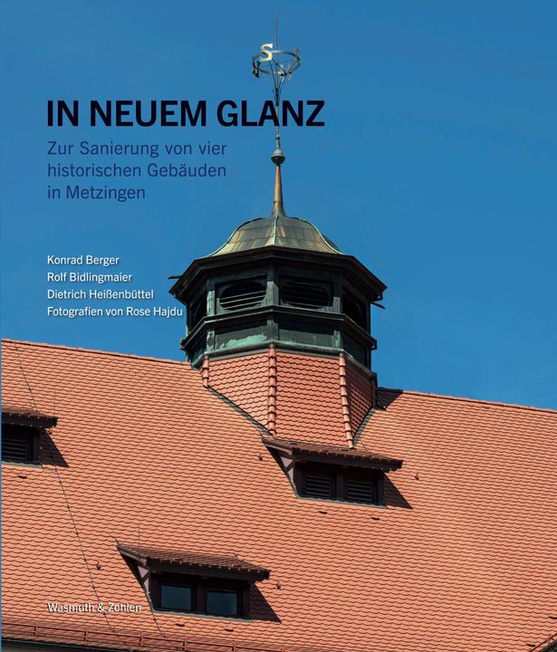 Actual product image In neuem Glanz (German, Dietrich Heissenbüttel, Rolf Bidlingmaier, Konrad Berger, Rose Hajdu, 2023)