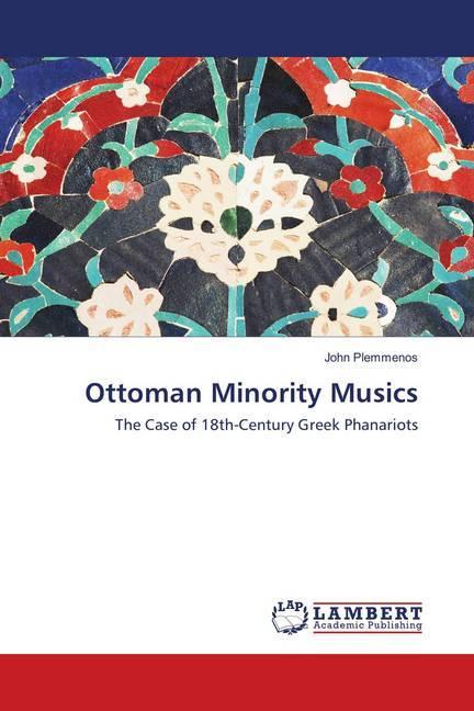 Image du produit Ottoman Minority Musics (John Plemmenos, 2009)