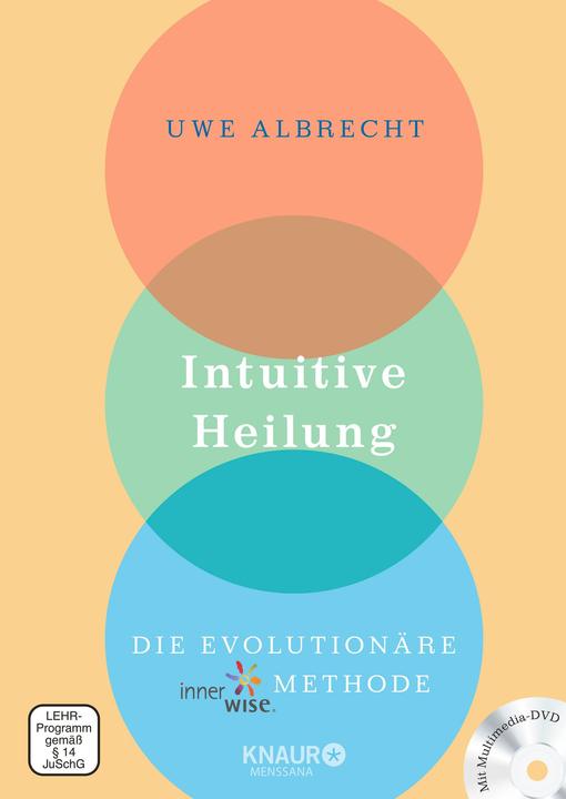 Produktbild Intuitive Heilung incl. DVD (Deutsch, Uwe Albrecht, 2016)
