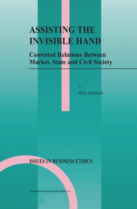Produktbild Assisting the Invisible Hand (W. Dubbink, 2010)