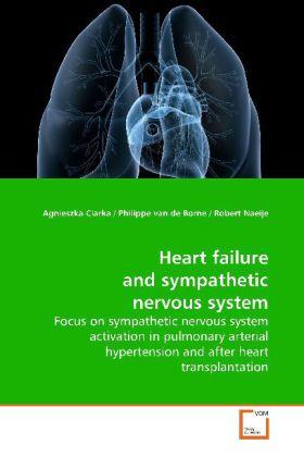 Produktbild Heart failure and sympathetic nervous system (Deutsch, Agnieszka Ciarka, 2009)