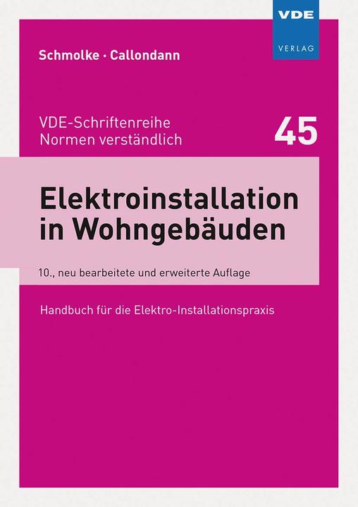 Produktbild Elektroinstallation in Wohngebäuden (Deutsch, Herbert Schmolke, Karsten Callondann, 2021)