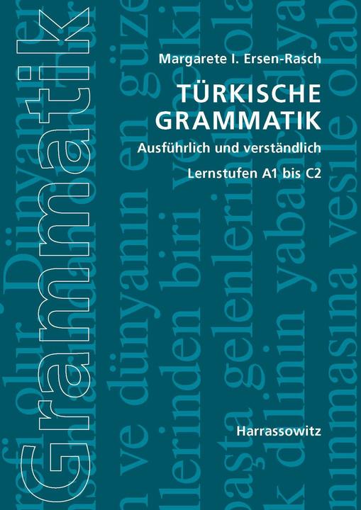 Produktbild Türkische Grammatik ausführlich und verständlich (Deutsch, Margarete I. Ersen-Rasch, 2012)