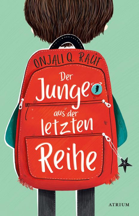 Produktbild Der Junge aus der letzten Reihe (Deutsch, Katharina Naumann, Pippa Curnick, Onjali Q. Raúf, 2020)
