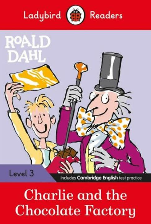 Produktbild Ladybird Readers Level 3 - Roald Dahl: Charlie and the Chocolate Factory (ELT Graded Reader) (Englisch, Roald Dahl, Ladybird, 2021)