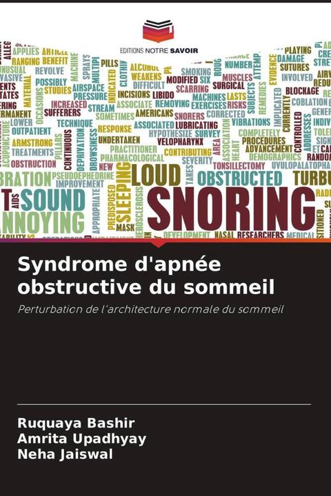 Image du produit Syndrome d'apnée obstructive du sommeil (Amrita Upadhyay, Ruquaya Bashir, Neha Jaiswal, 2022)