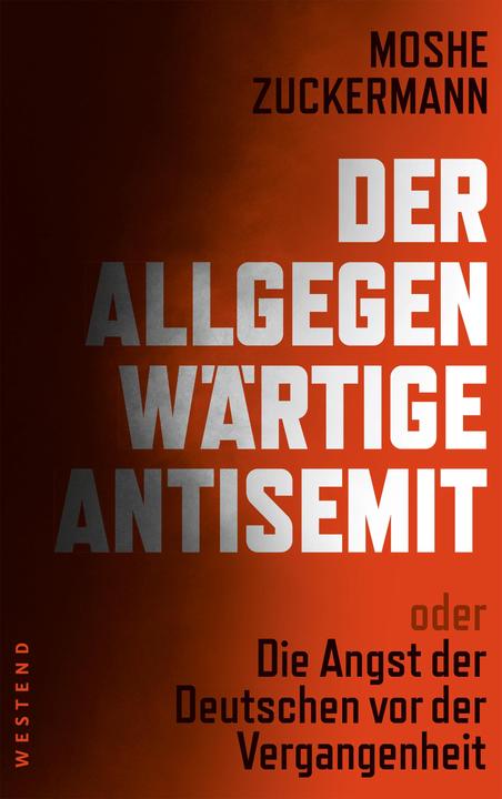 Der ewige Antisemit (German, Moshe Zuckermann, 2018)