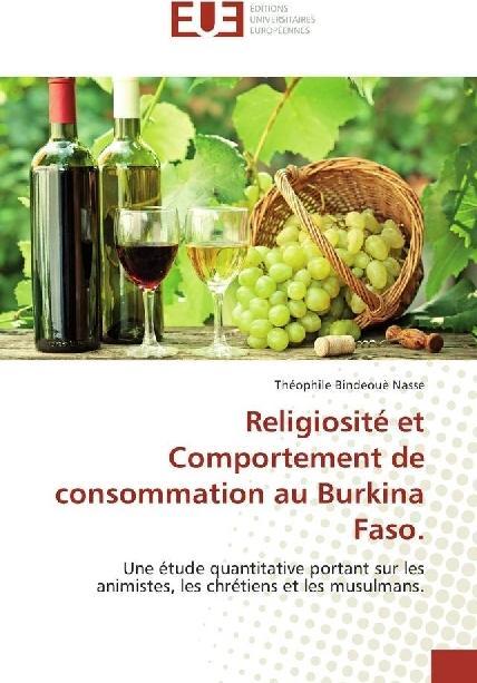 Produktbild Religiosité et Comportement de consommation au Burkina Faso. (Theophile Bindeoue Nasse, 2017)