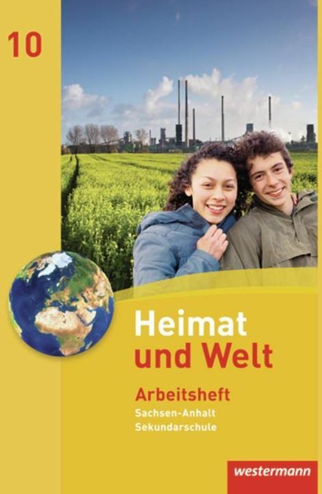 Produktbild AH Heimat und Welt 10 SKS ST (Deutsch, Heike Köppe, Evelyn Dieckmann, Ines Schmidt, Anne-Kathrin Lindau, Notburga Protze, Margit Colditz, 2011)