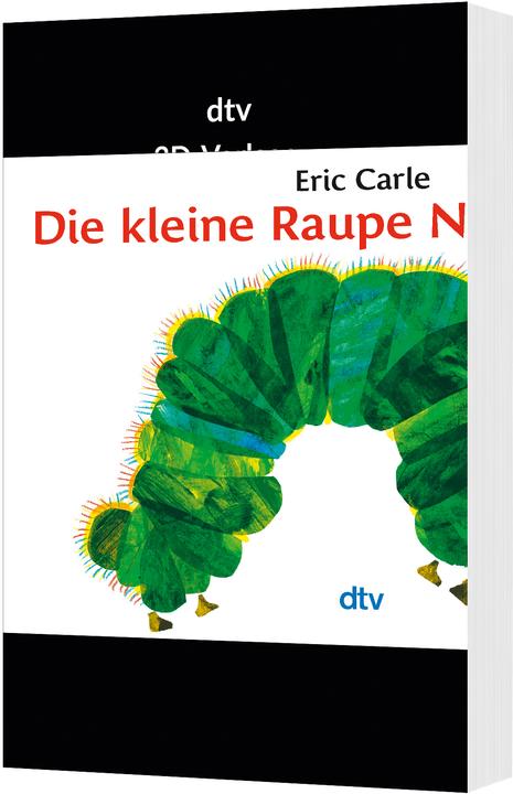 Actual product image Die kleine Raupe Nimmersatt (German, Eric Carle, 2013)
