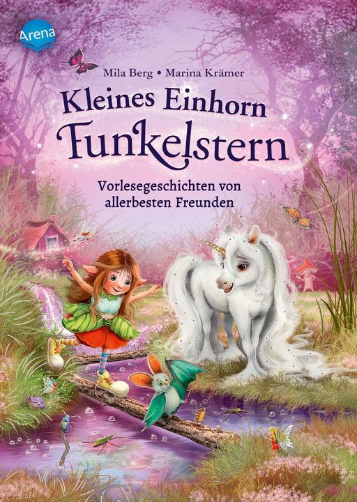 Actual product image Kleines Einhorn Funkelstern (2). Vorlesegeschichten von allerbesten Freunden (German, Mila Mountain, Marina Krämer, 2022)