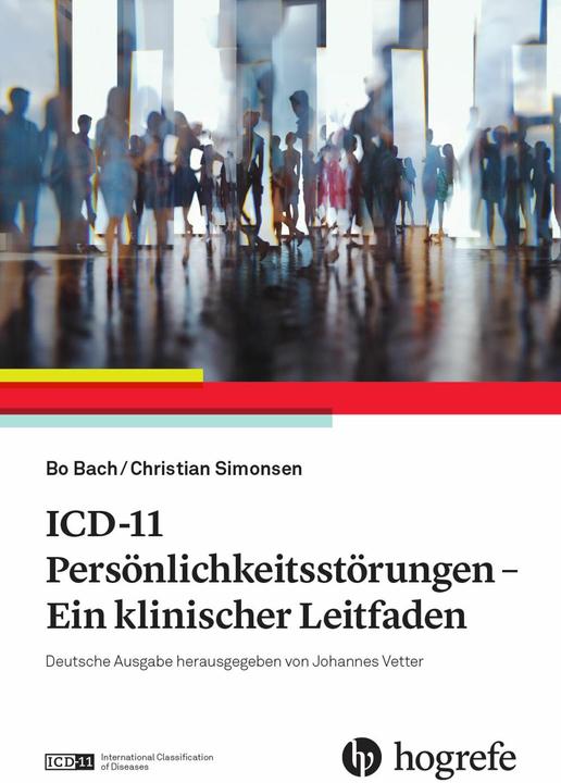 Produktbild ICD-11 Persönlichkeitsstörungen (Deutsch, Sebastian Simonsen, Bo Bach, 2025)