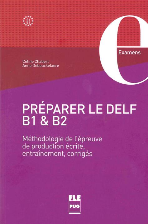 Actual product image Préparer le DELF B1 & B2. Workbook with solutions (French, Céline Chabert, Anne Debeuckelaere)