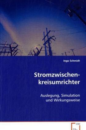 Produktbild Stromzwischenkreisumrichter (Ingo Schmidt, 2008)