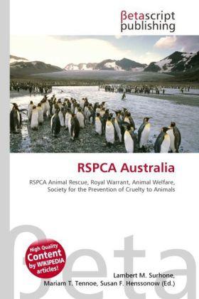 Produktbild RSPCA Australia (Mariam T. Tennoe, Susan F. Henssonow, Lambert M. Surhone, 2010)