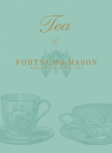 Produktbild Tea at Fortnum & Mason (Fortnum & Mason Plc, Englisch)