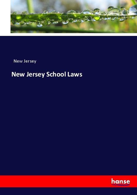 Produktbild New Jersey School Laws (New Jersey, 2017)