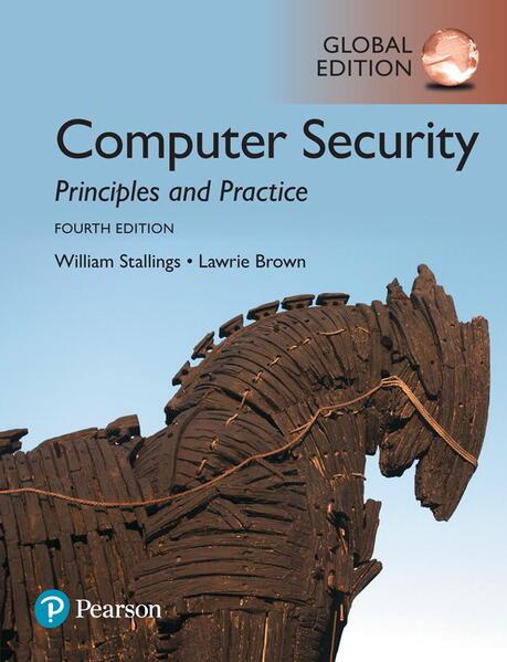 Produktbild Computer Security: Principles and Practice, Global Edition (Englisch, William Stallings, Lawrie Brown, 2018)