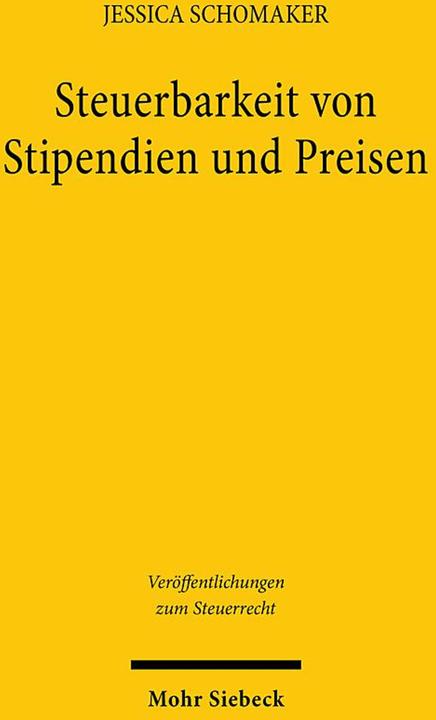 Immagine prodotto Schomaker:Steuerbarkeit von Stipendien (Tedesco, Jessica Schomaker, 2024)