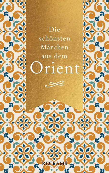 Produktbild Die schönsten Märchen aus dem Orient (Deutsch, 2021)