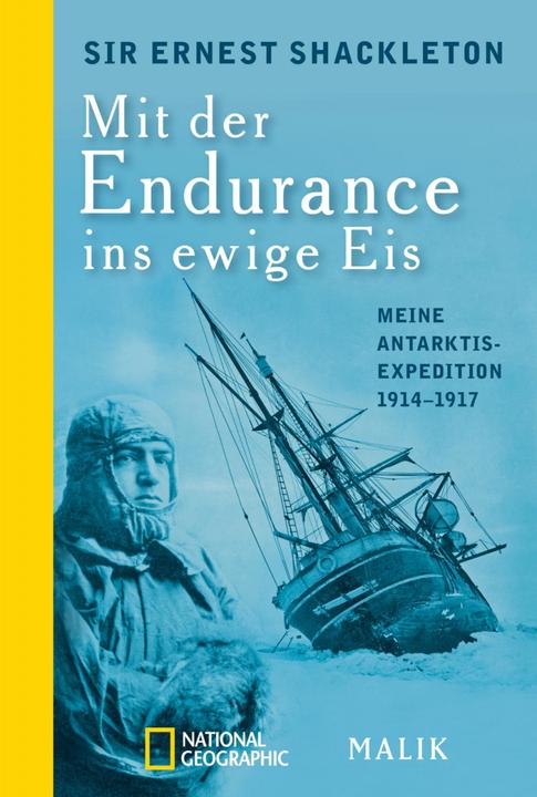 Actual product image Mit der Endurance ins ewige Eis (German, Ernest Shackleton, 2016)