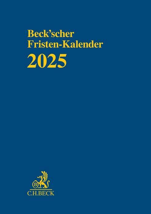 Beck'scher Fristen-Kalender 2025 (21 x 30 cm, Deutsch)