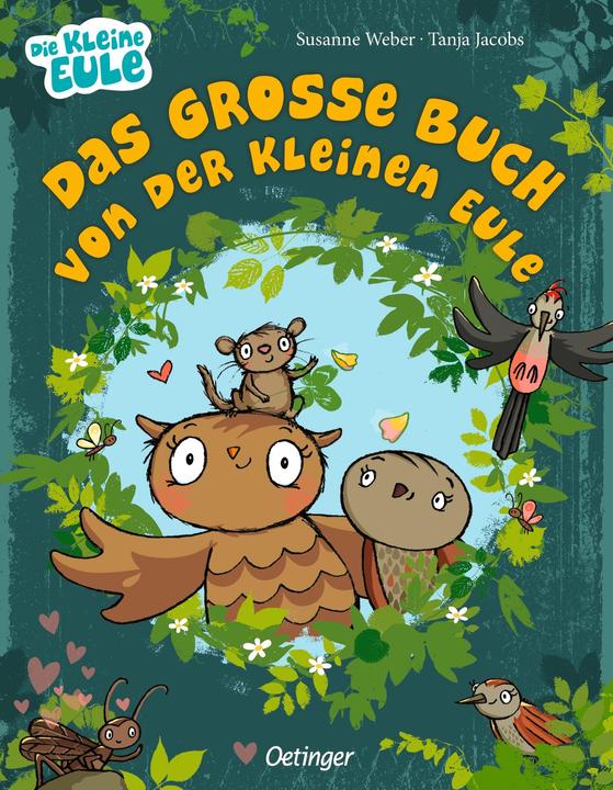 Produktbild Das grosse Buch von der kleinen Eule (Deutsch, Susanne Weber, 2023)