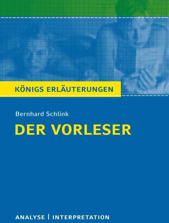 Produktbild Bernhard Schlink: Der Vorleser (Deutsch, Bernhard Schlink, 2017)
