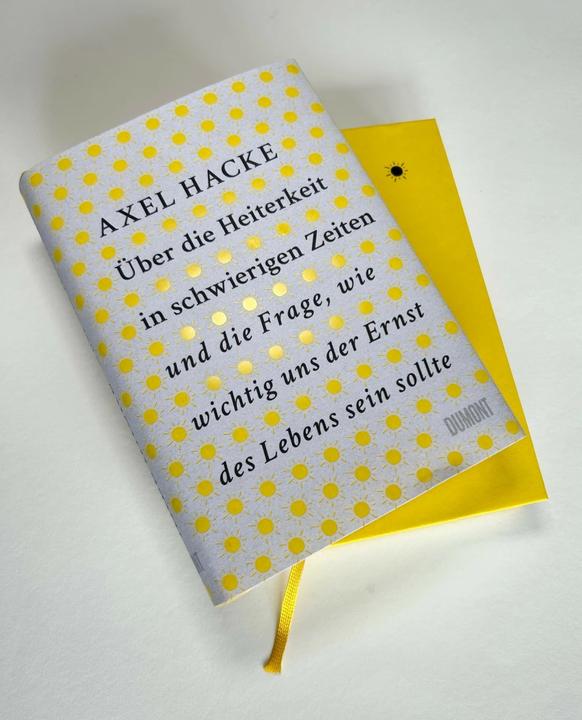 Productafbeelding Über die Heiterkeit in schwierigen Zeiten und die Frage, wie wichtig uns der Ernst des Lebens sein (Duits, Axel Hacke, 2023)