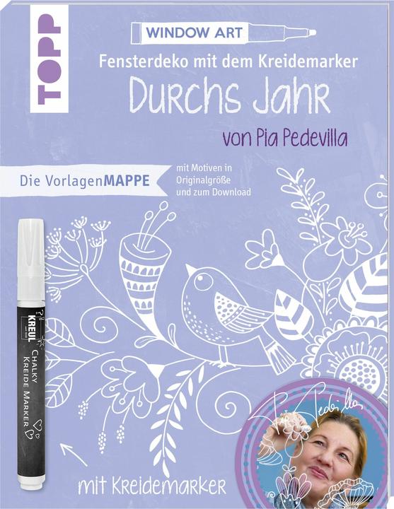 Image du produit Fensterdeko durchs Jahr mit dem Kreidemarker mit Pia Pedevilla (Allemand, Pia Pedevilla, 2018)