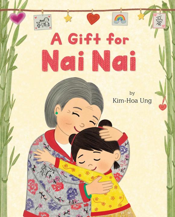 Actual product image A Gift for Nai Nai (English, Kim-Hoa Ung, 2024)