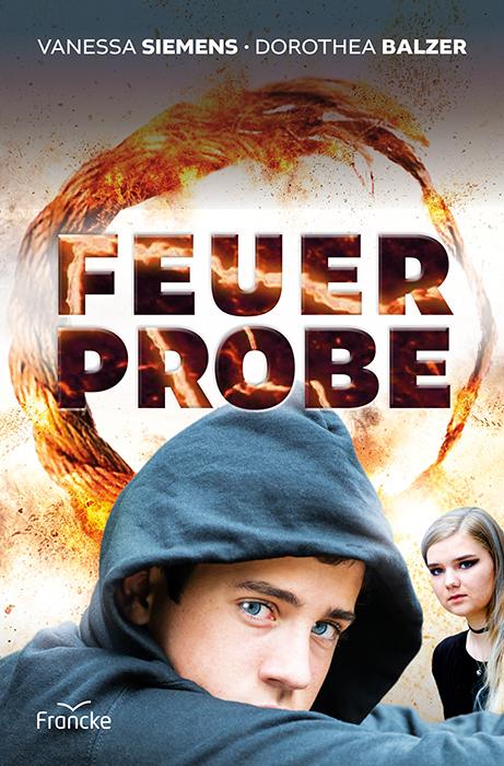 Produktbild Feuerprobe (Deutsch, Dorothea Balzer, Vanessa Siemens, 2022)